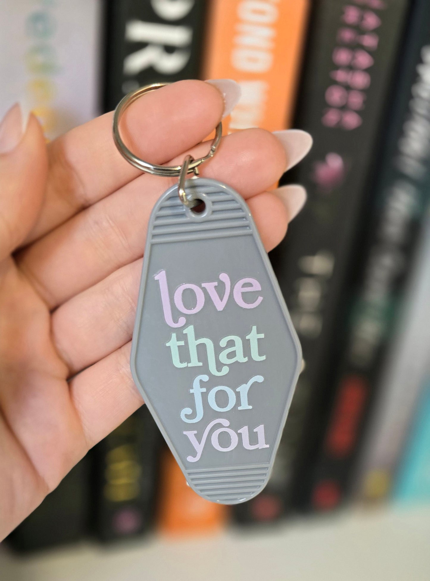 Love That For You Motel Keychain