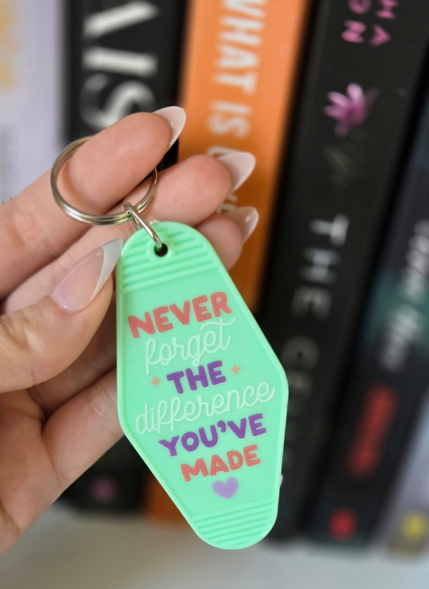 Never Forget The Difference Motel Keychain