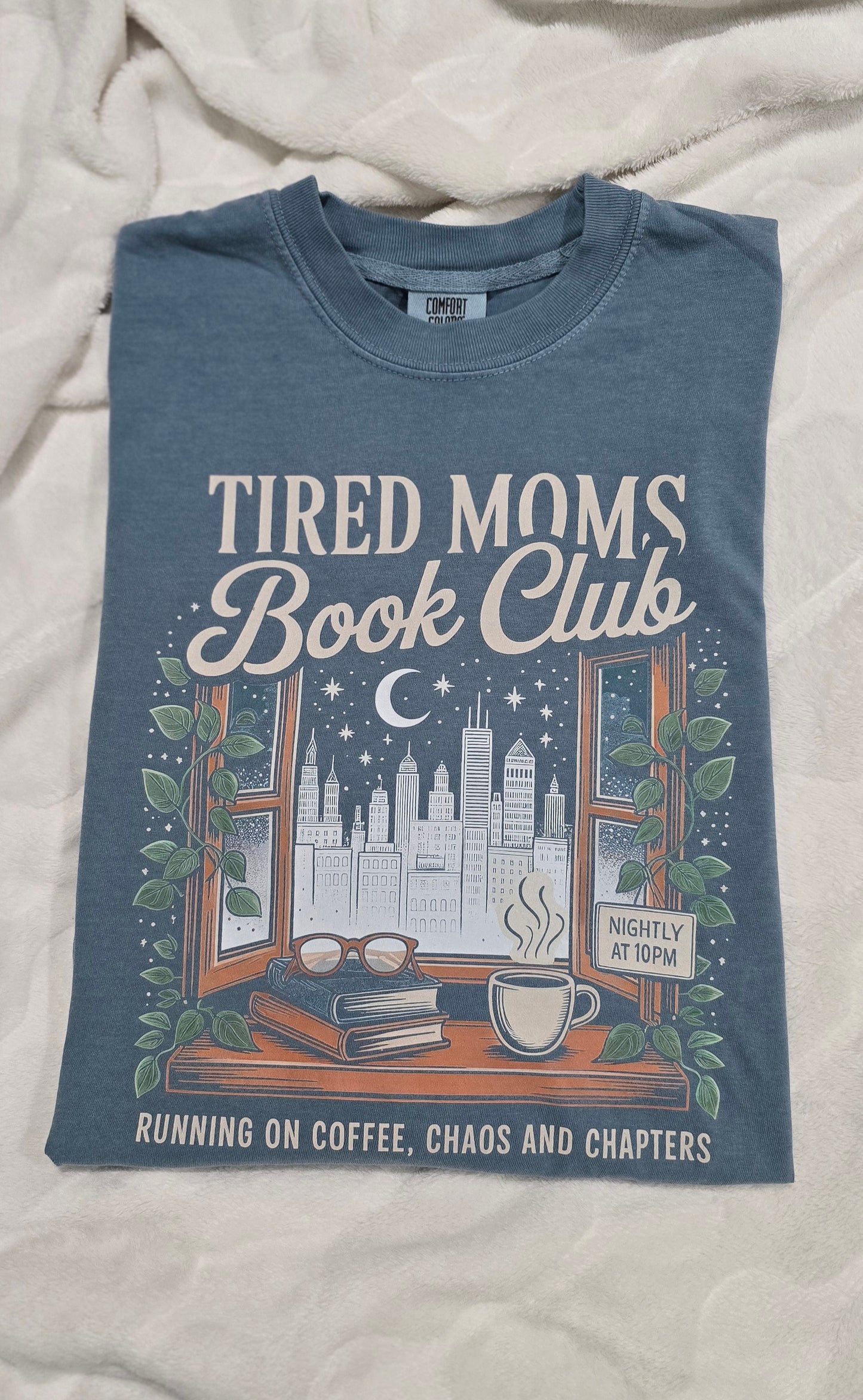 Tired Moms Book Club Shirt