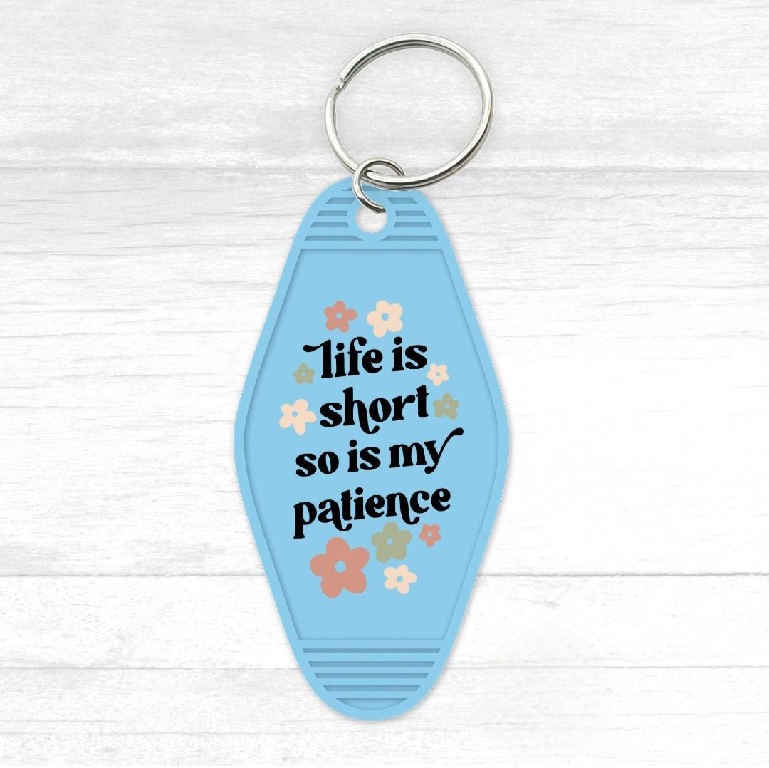Life Is Short Motel Keychain - CGS. Creations