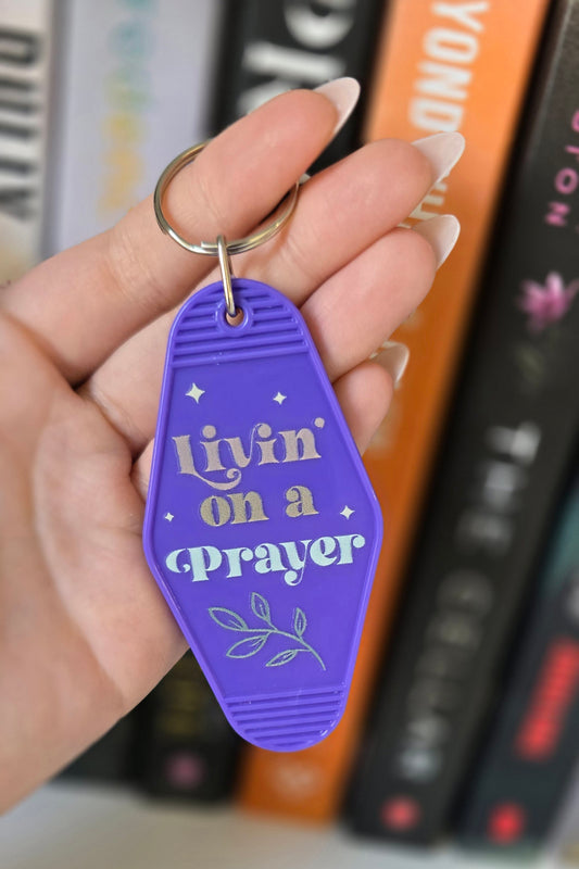 Livin' On A Prayer Motel Keychain