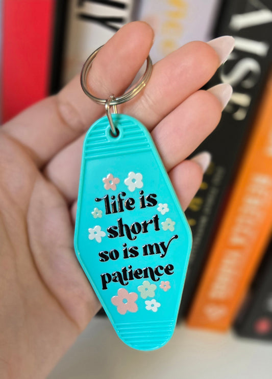 Life Is Short Motel Keychain