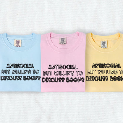 Antisocial But Willing To Discuss Books Shirt