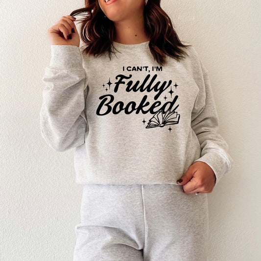 I'm Fully Booked Shirt