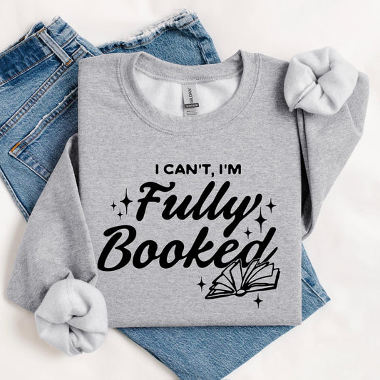 I'm Fully Booked Shirt