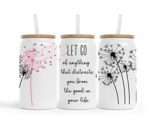 Let Go Quote Stainless Steel Tumbler 12oz. Acrylic Lid