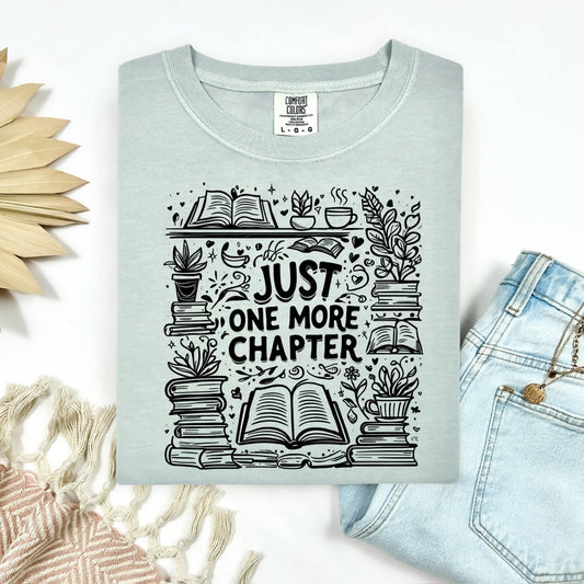 Just One More Chapter Shirt | Cozy Book Lover T-Shirt | Aesthetic Reading Tee | Booktok Gift for Readers