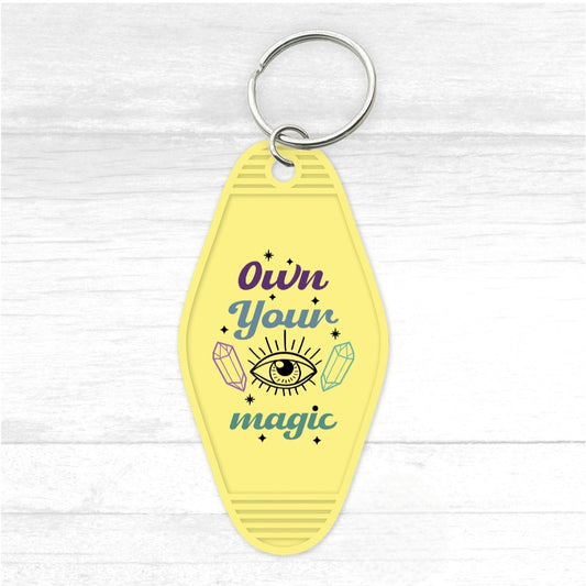Own Your Magic Motel Keychain