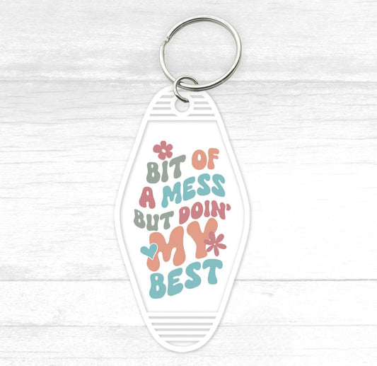 Bit Of A Mess Motel Keychain - CGS. Creations