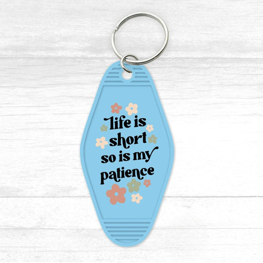 Life Is Short Motel Keychain - CGS. Creations
